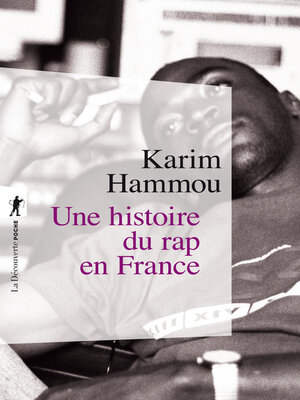 cover image of Une histoire de rap en France